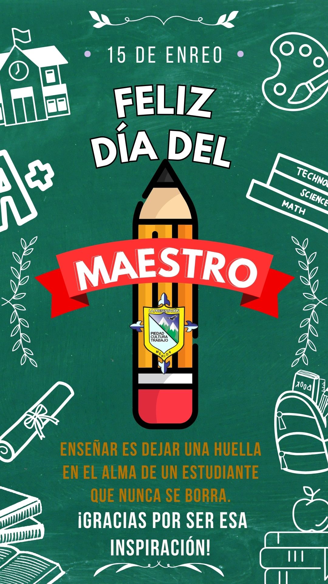 Feliz día del Maestro